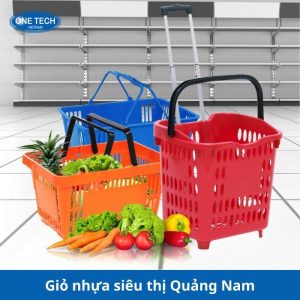 Giỏ nhựa siêu thị Quảng Nam giá tốt, chất liệu cao cấp